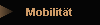 Mobilitt